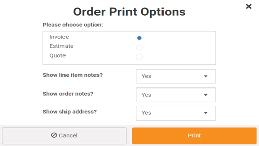 Controls to print orders, estimates and quotes